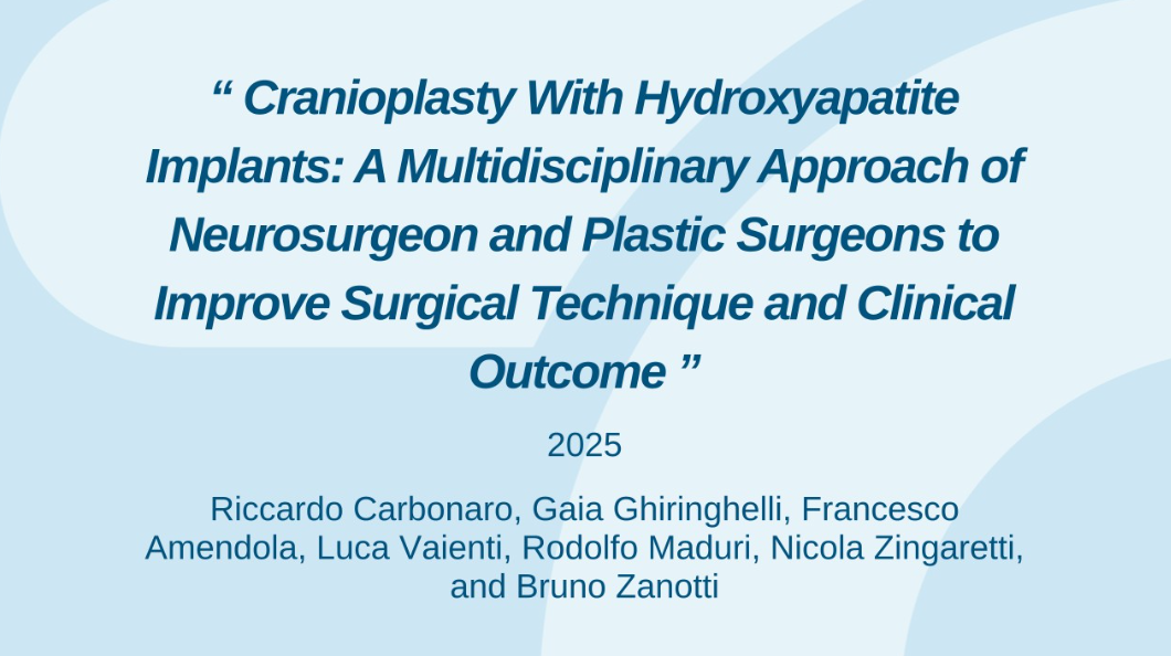 Cranioplasty With Hydroxyapatite Implants: A Multidisciplinary Approach of Neurosurgeon and Plastic Surgeons to Improve Surgical Technique and Clinical Outcome